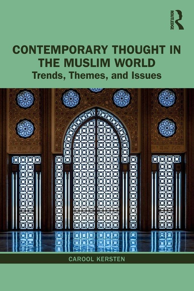 Contemporary Thought in the Muslim World