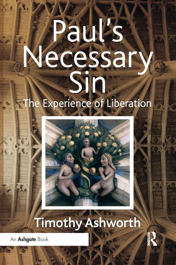 Paul's Necessary Sin