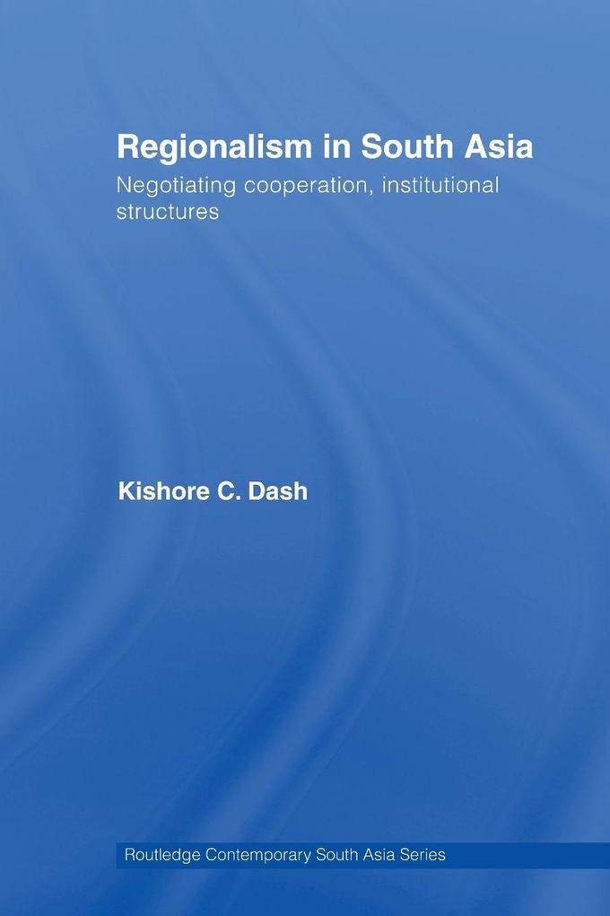 Regionalism in South Asia