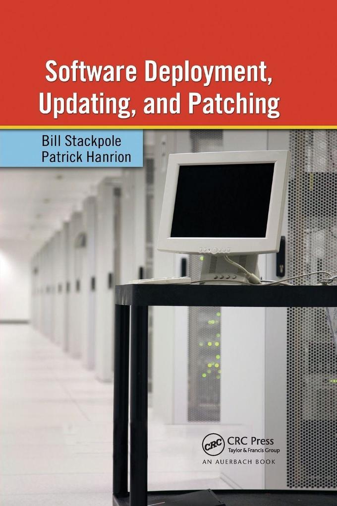 Software Deployment Updating and Patching