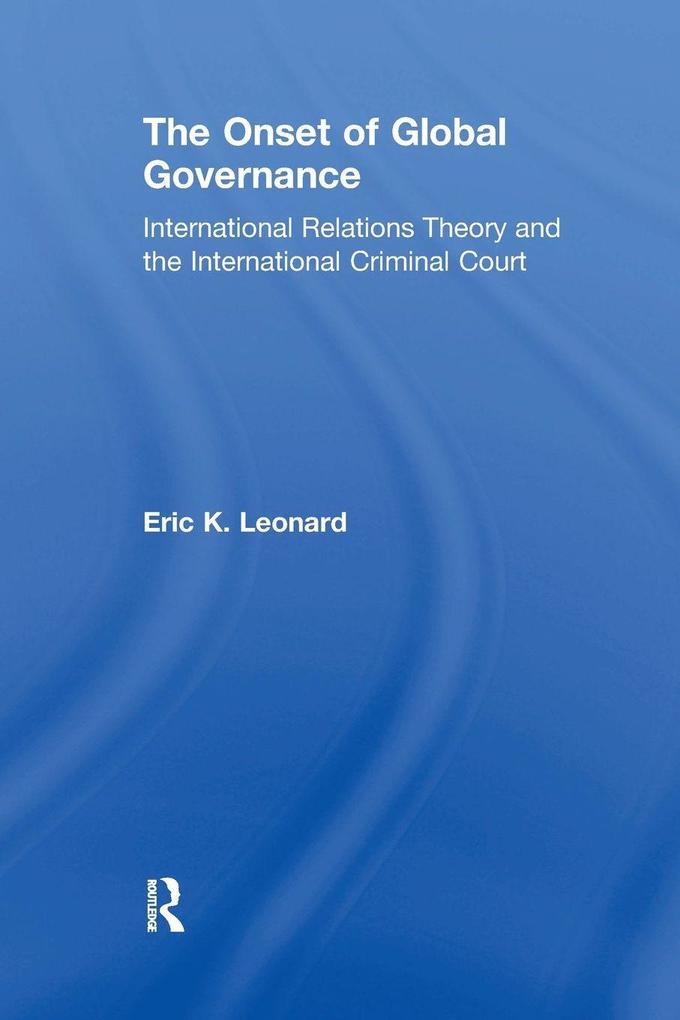 The Onset of Global Governance