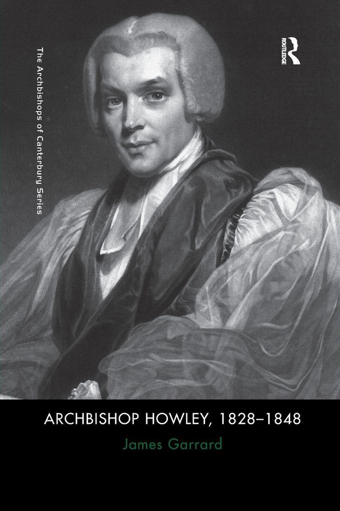 Archbishop Howley 1828-1848