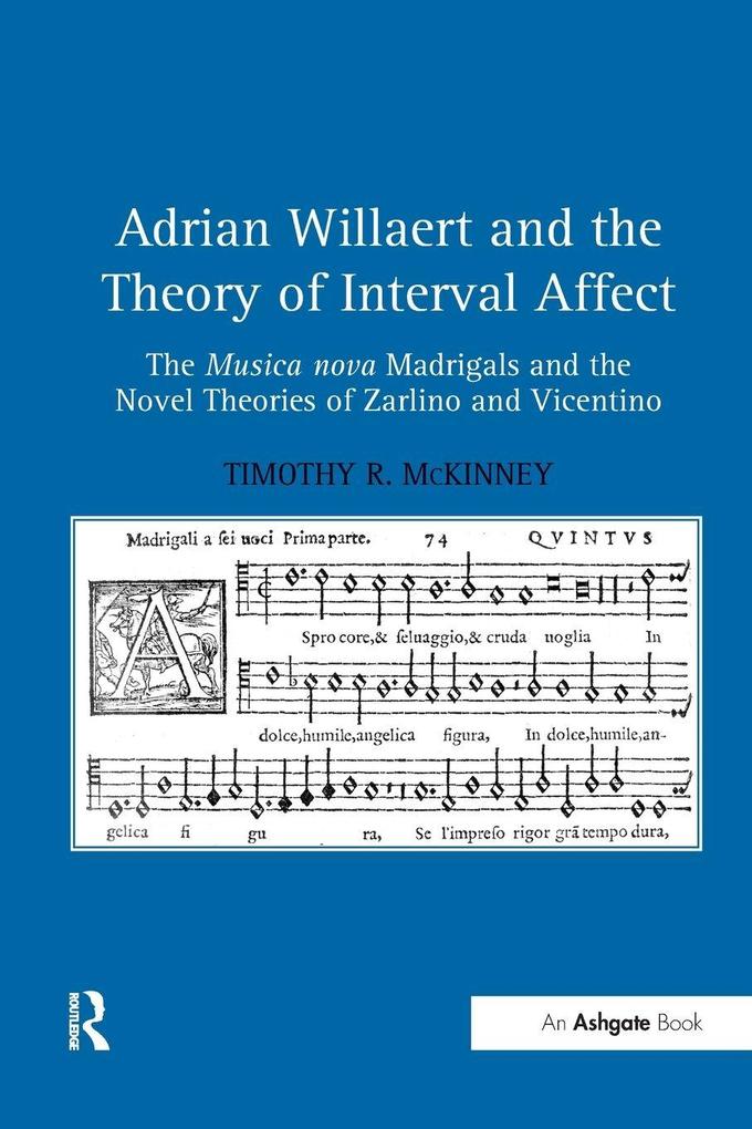 Adrian Willaert and the Theory of Interval Affect