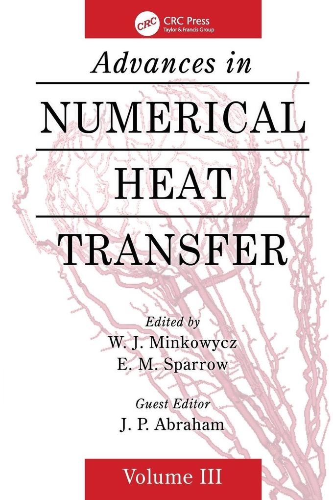 Advances in Numerical Heat Transfer Volume 3