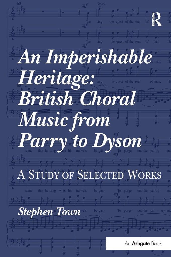 An Imperishable Heritage
