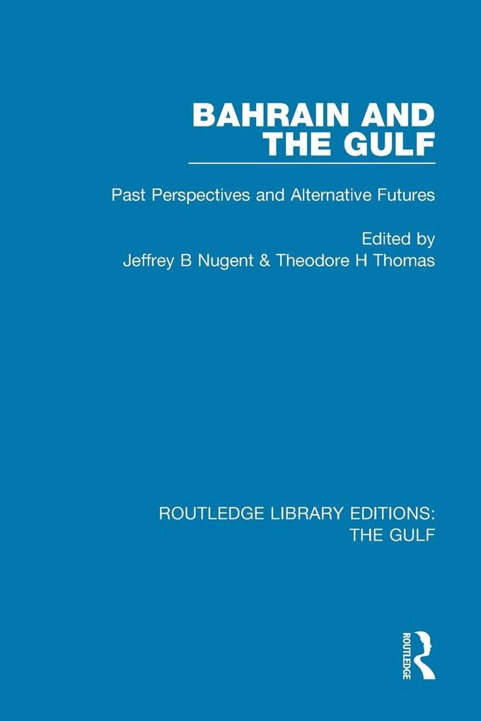 Bahrain and the Gulf