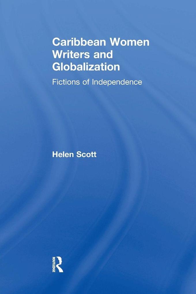Caribbean Women Writers and Globalization