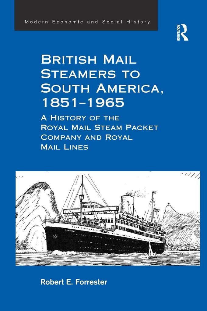 British Mail Steamers to South America 1851-1965