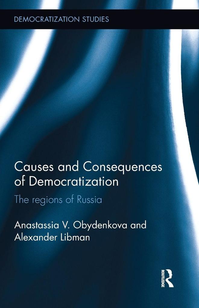 Causes and Consequences of Democratization