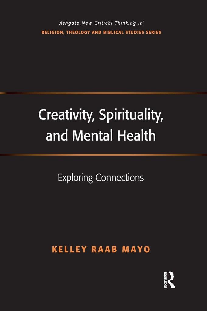 Creativity Spirituality and Mental Health
