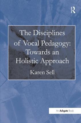 The Disciplines of Vocal Pedagogy