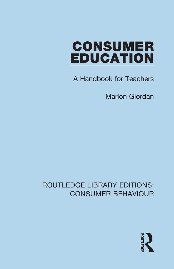 Consumer Education (RLE Consumer Behaviour)