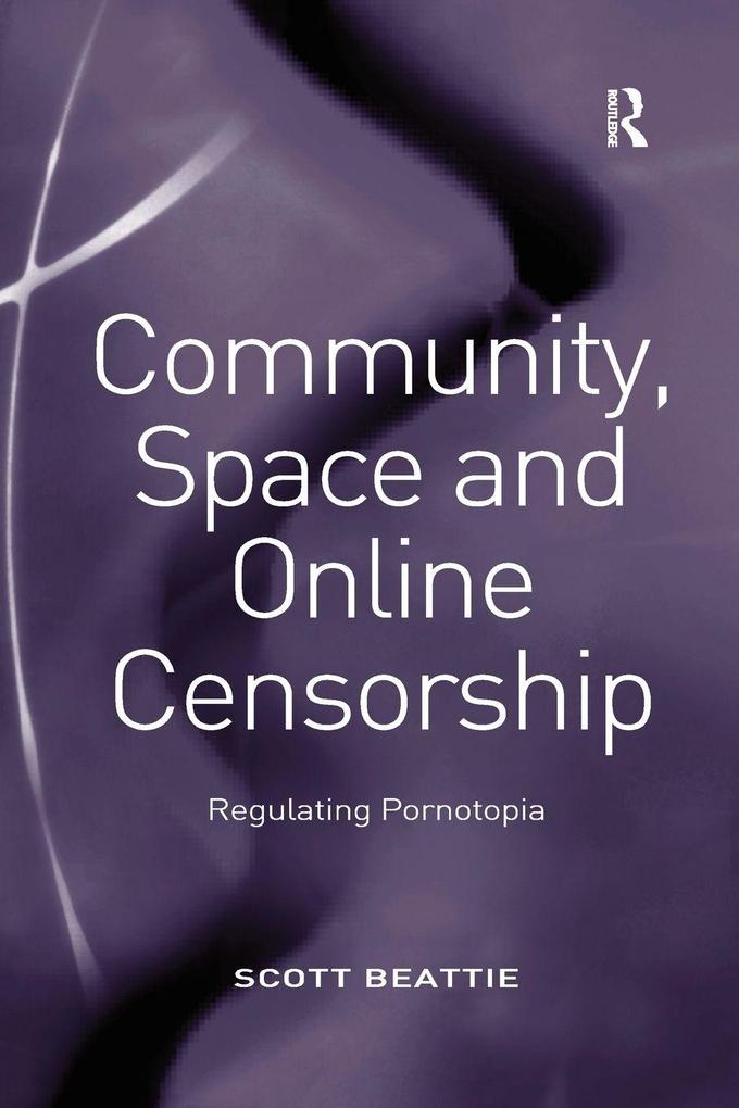 Community Space and Online Censorship