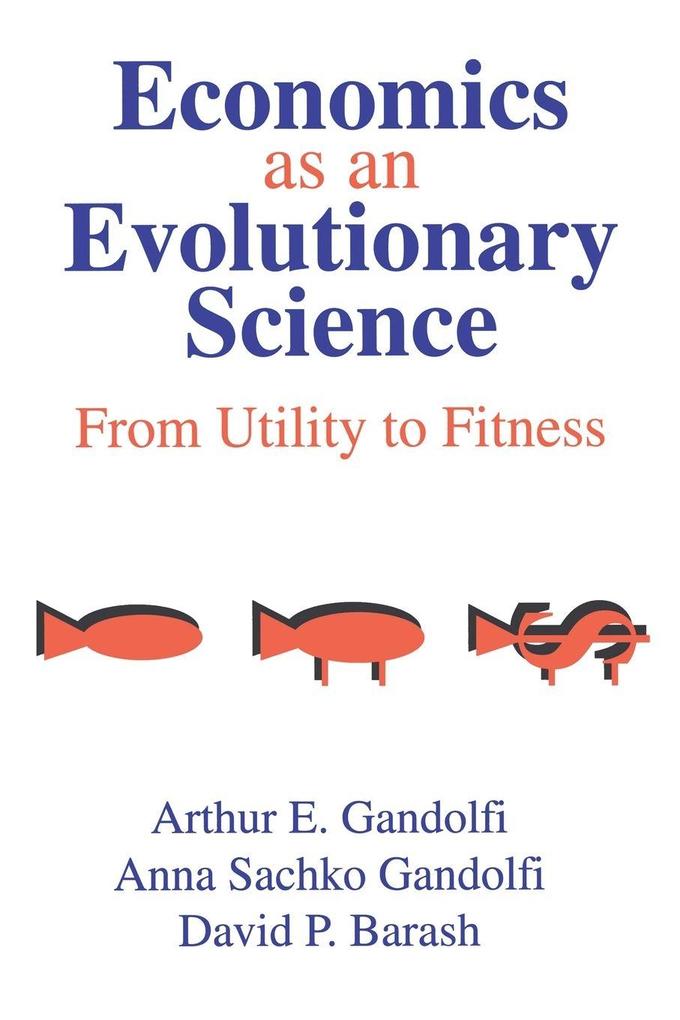 Economics as an Evolutionary Science