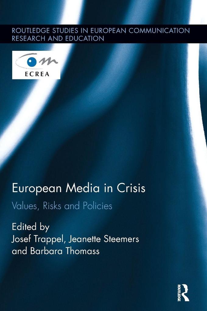 European Media in Crisis