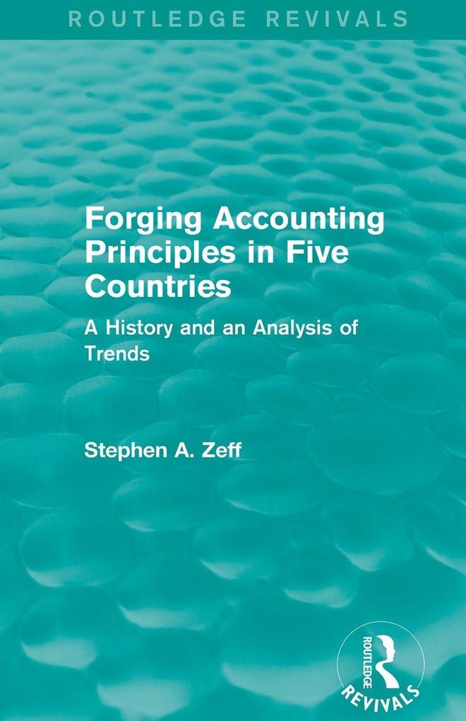 Forging Accounting Principles in Five Countries