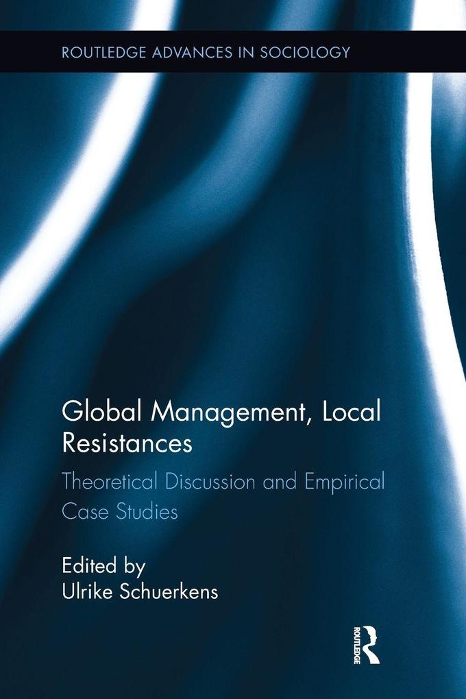 Global Management Local Resistances