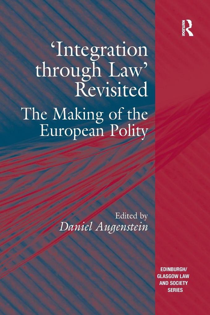 'Integration through Law' Revisited