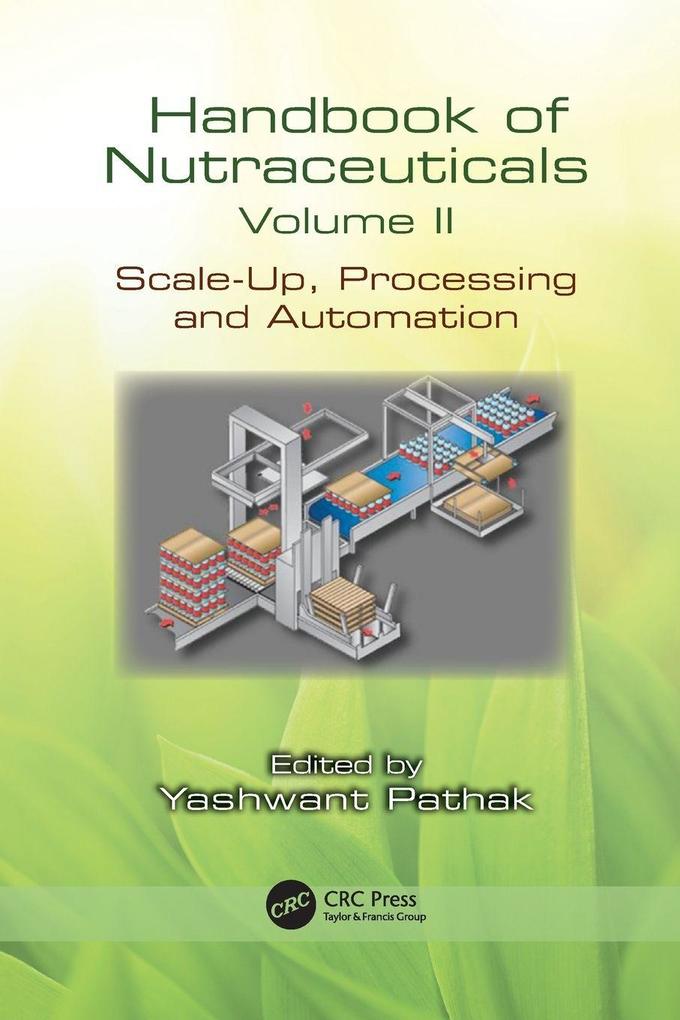 Handbook of Nutraceuticals Volume II