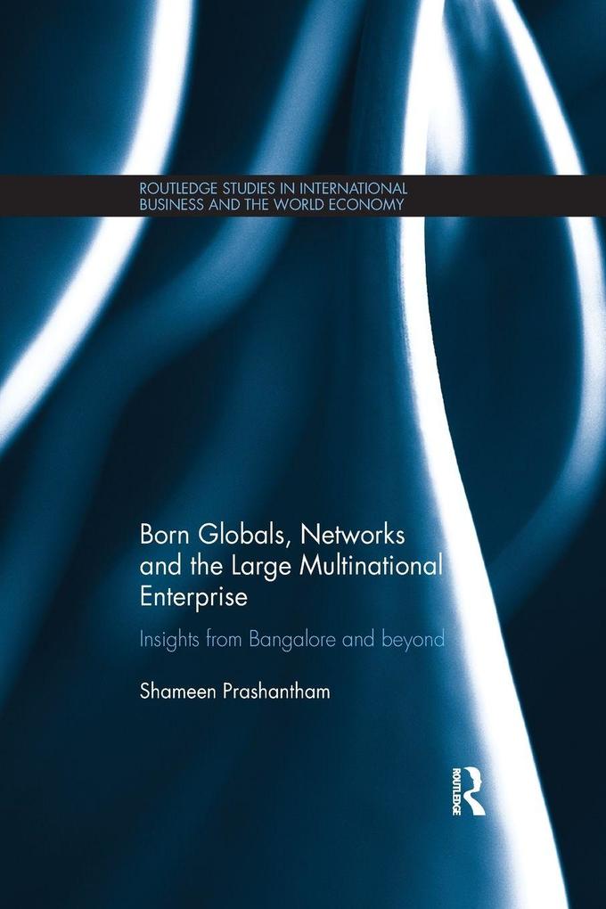 Born Globals Networks and the Large Multinational Enterprise