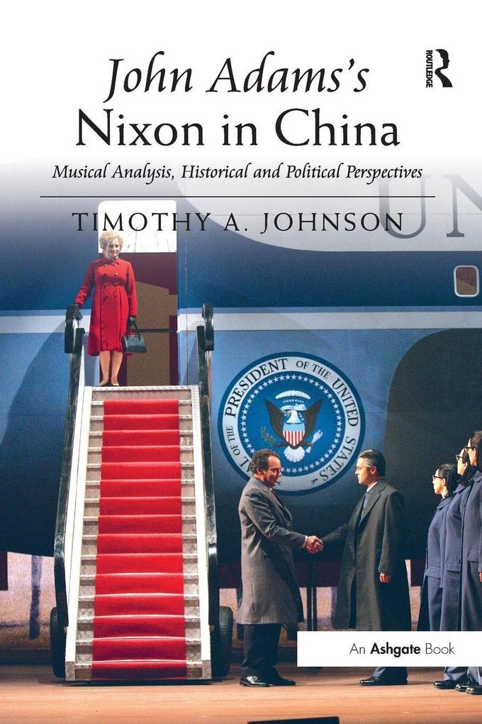 John Adams's Nixon in China