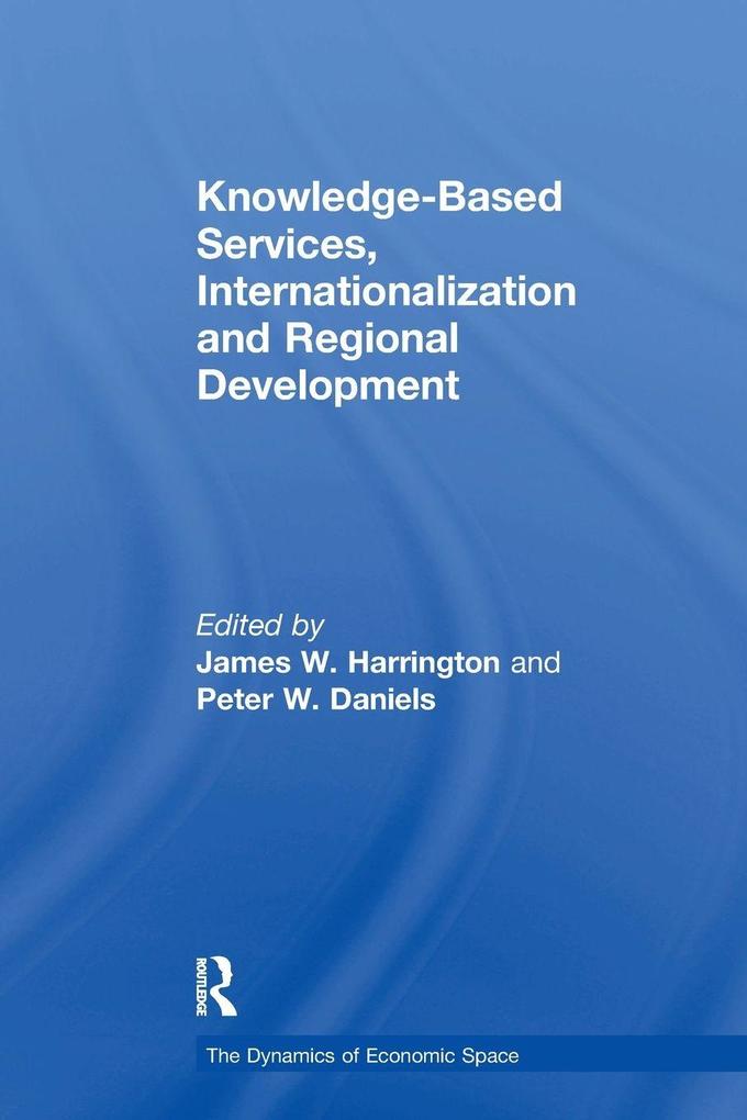 Knowledge-Based Services Internationalization and Regional Development