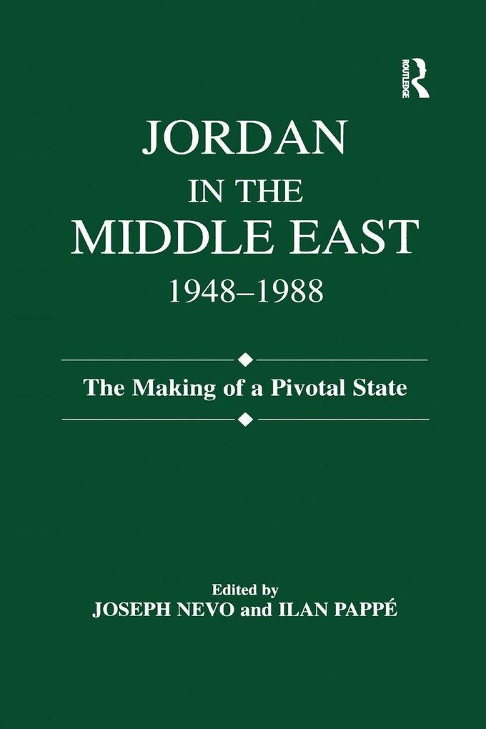 Jordan in the Middle East 1948-1988