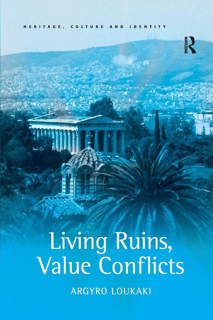 Living Ruins Value Conflicts
