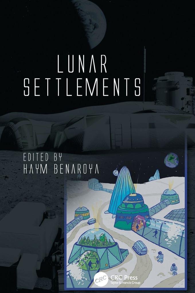 Lunar Settlements