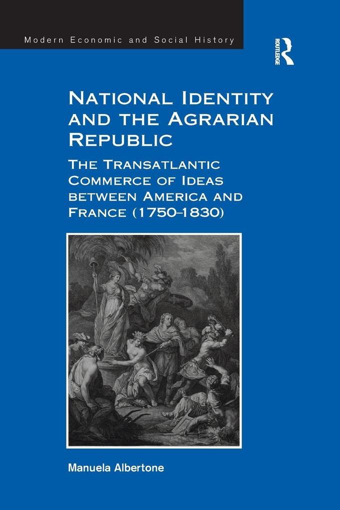 National Identity and the Agrarian Republic