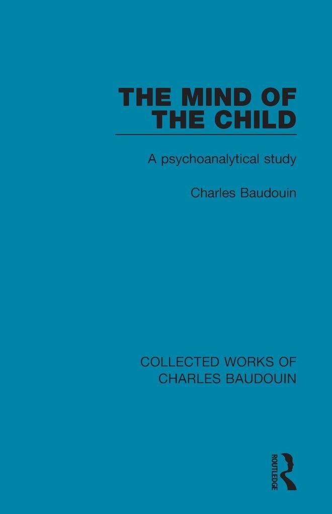 The Mind of the Child