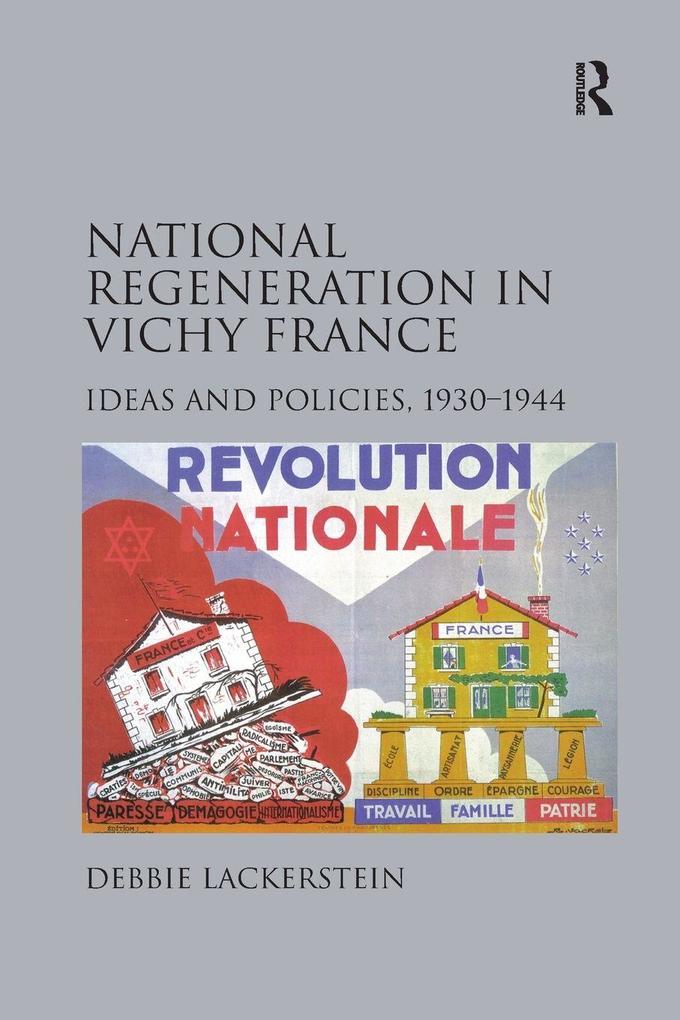 National Regeneration in Vichy France