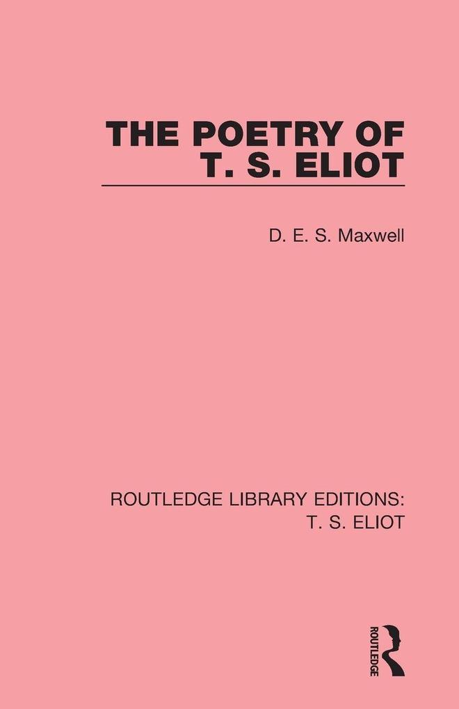 The Poetry of T. S. Eliot