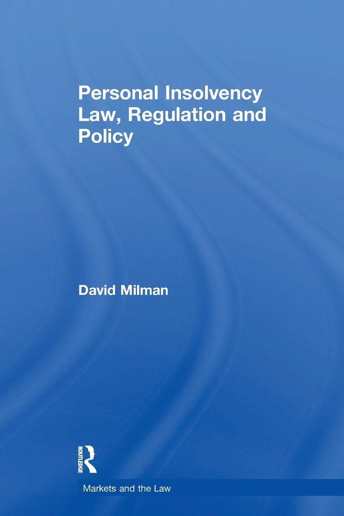 Personal Insolvency Law Regulation and Policy
