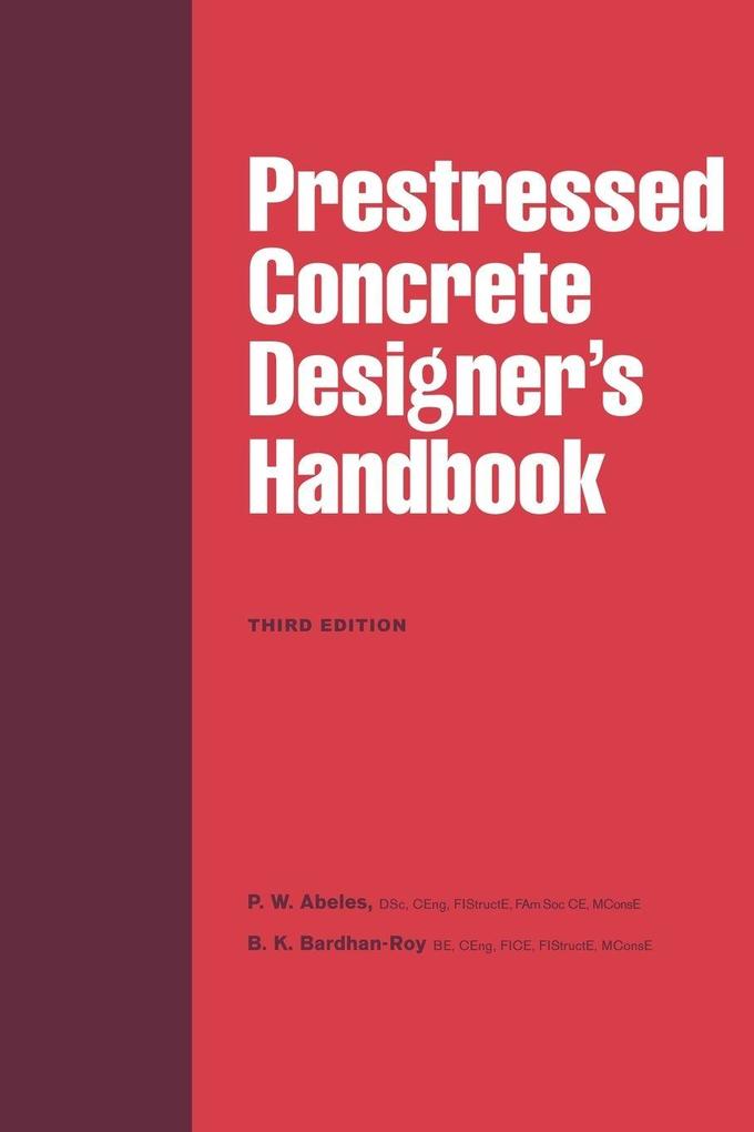 Prestressed Concrete Designer's Handbook