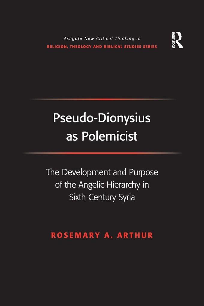 Pseudo-Dionysius as Polemicist
