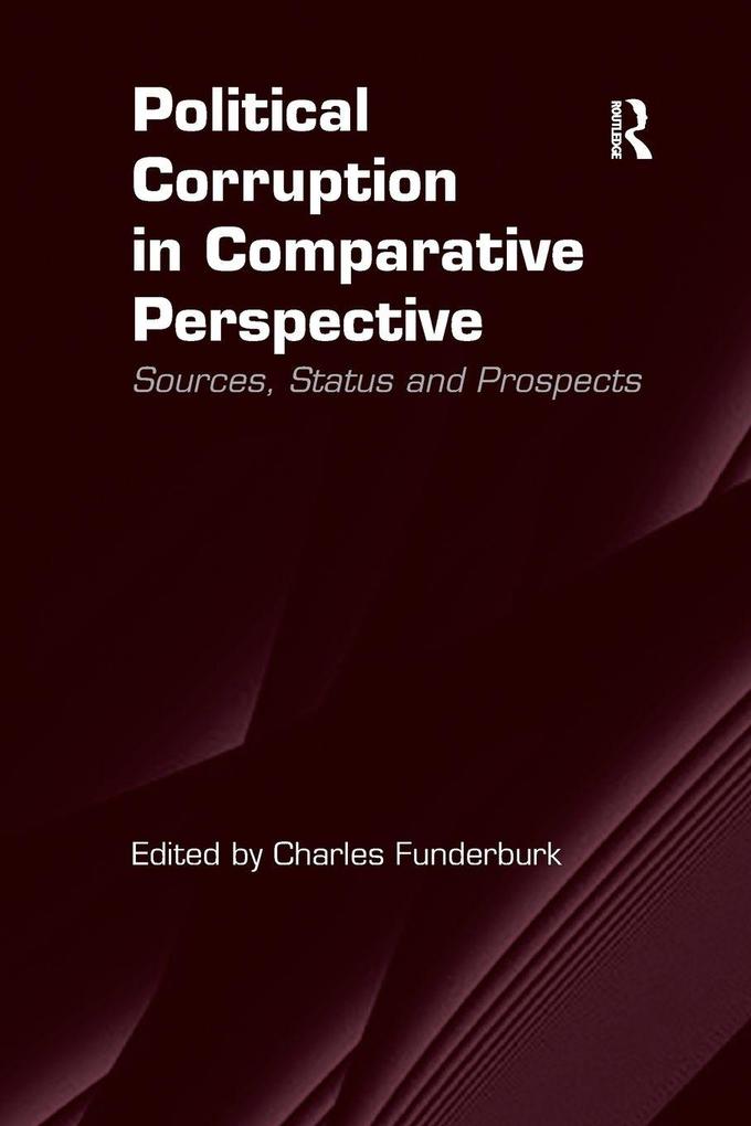 Political Corruption in Comparative Perspective