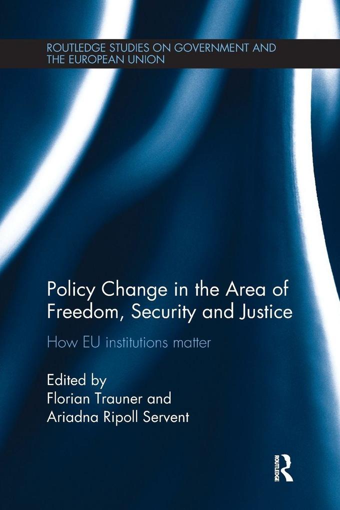 Policy change in the Area of Freedom Security and Justice