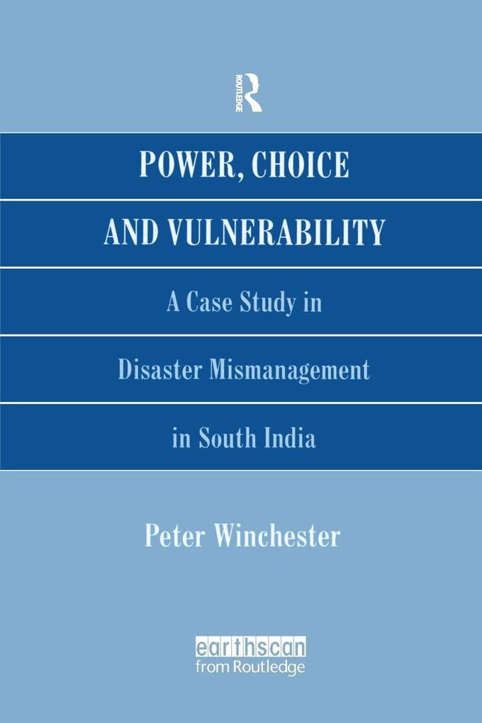 Power Choice and Vulnerability