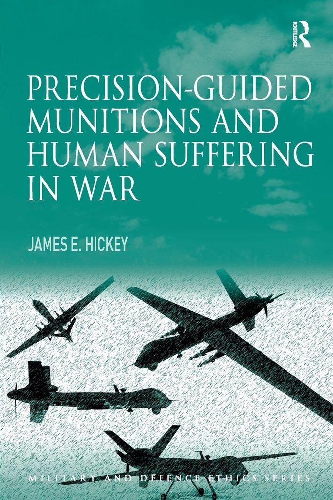 Precision-guided Munitions and Human Suffering in War
