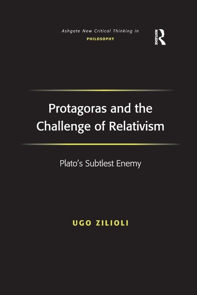 Protagoras and the Challenge of Relativism