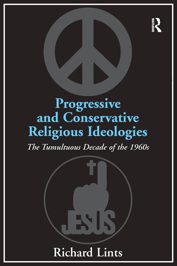 Progressive and Conservative Religious Ideologies