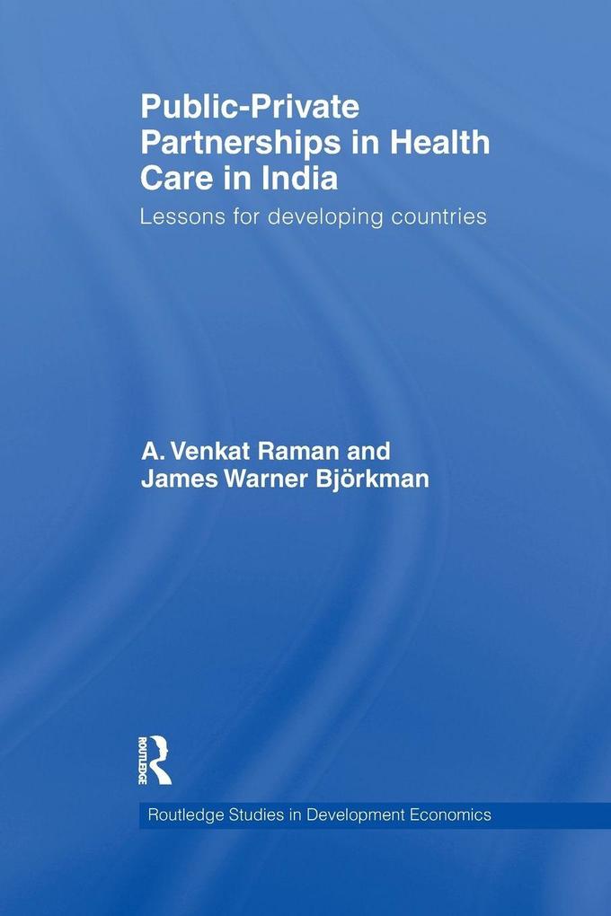 Public-Private Partnerships in Health Care in India
