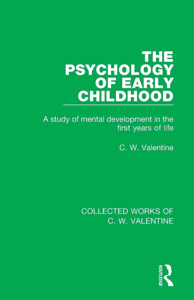 The Psychology of Early Childhood