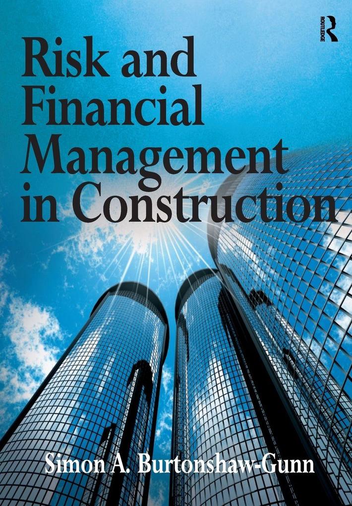 Risk and Financial Management in Construction