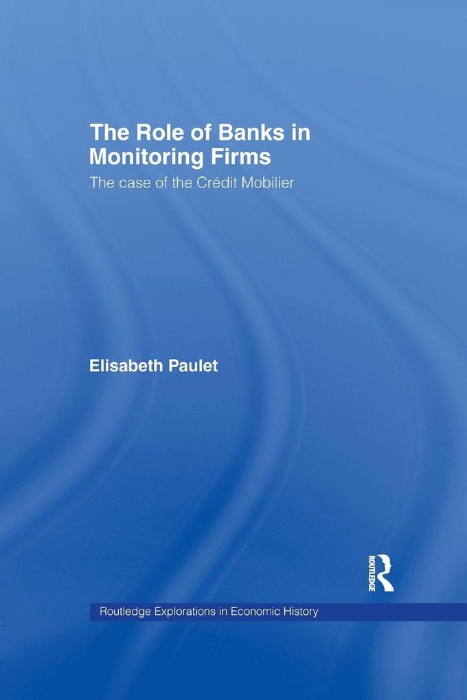 The Role of Banks in Monitoring Firms