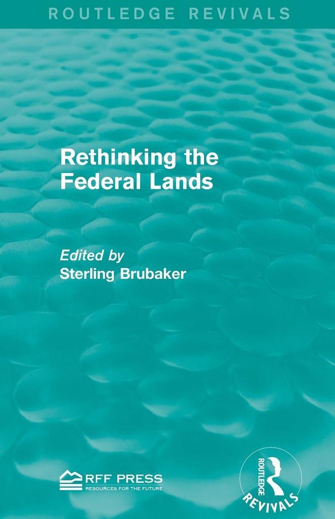 Rethinking the Federal Lands
