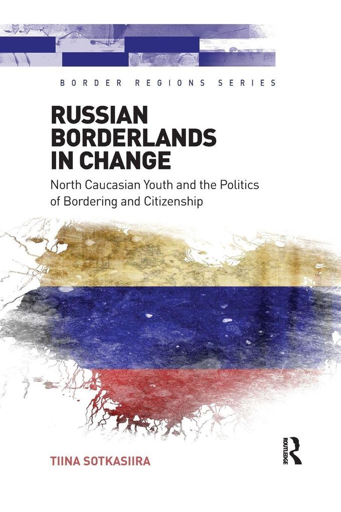 Russian Borderlands in Change
