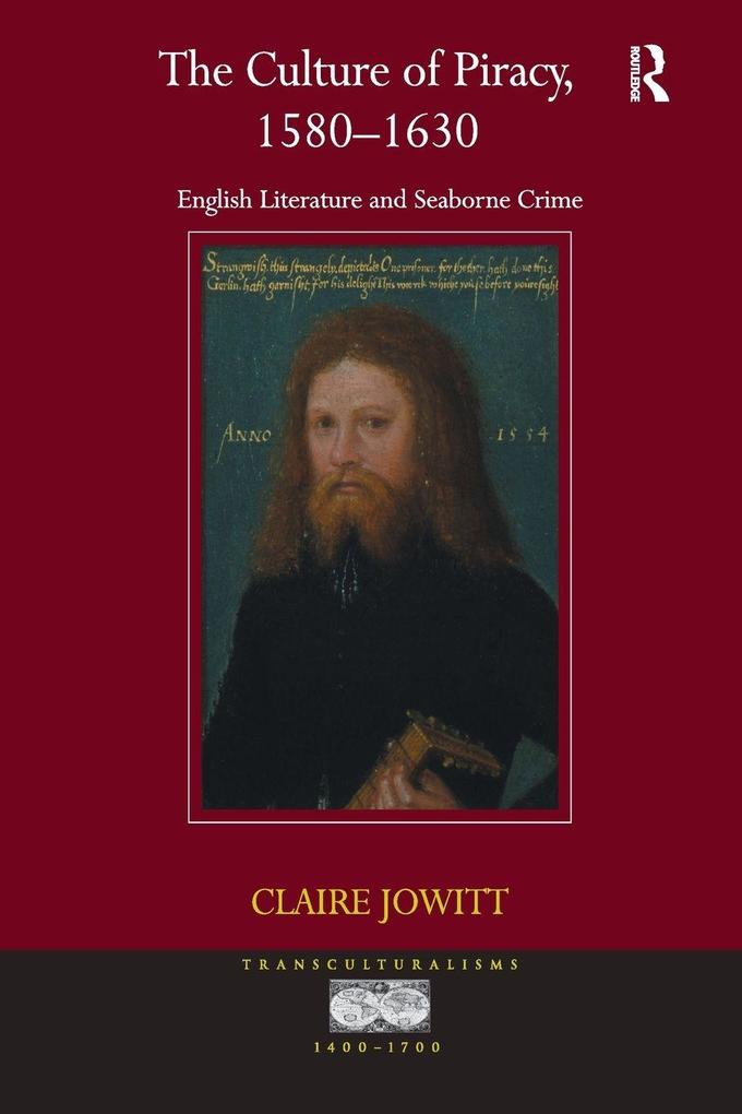 The Culture of Piracy 1580-1630