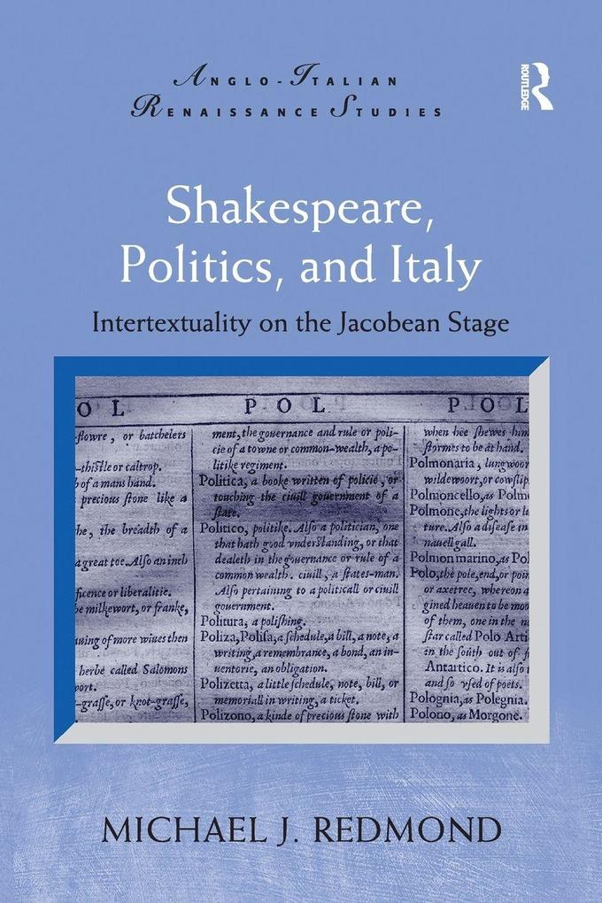 Shakespeare Politics and Italy